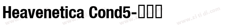 Heavenetica Cond5字体转换